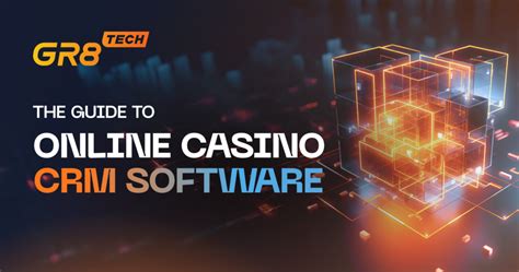 crm for gambling casino|The Guide to Online Casino CRM Software — GR8 Tech.